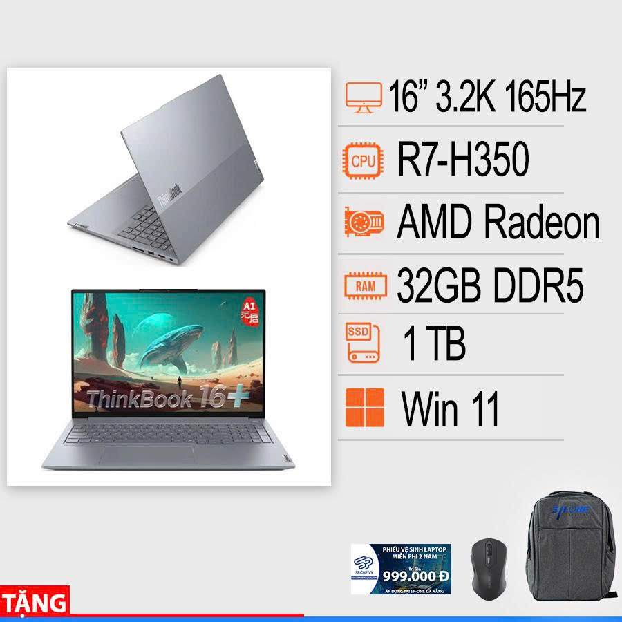 Laptop Thinkbook 16 G7+ 2025 ( AMD Ryzen AI 7 H 350 / RAM 32GB / SSD 1TB / 16″ 3.2K 165Hz )